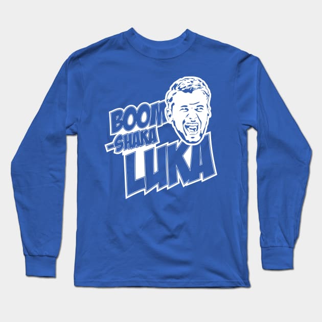 Boom-Shaka-Luka Long Sleeve T-Shirt by Dallas Mavs Fan